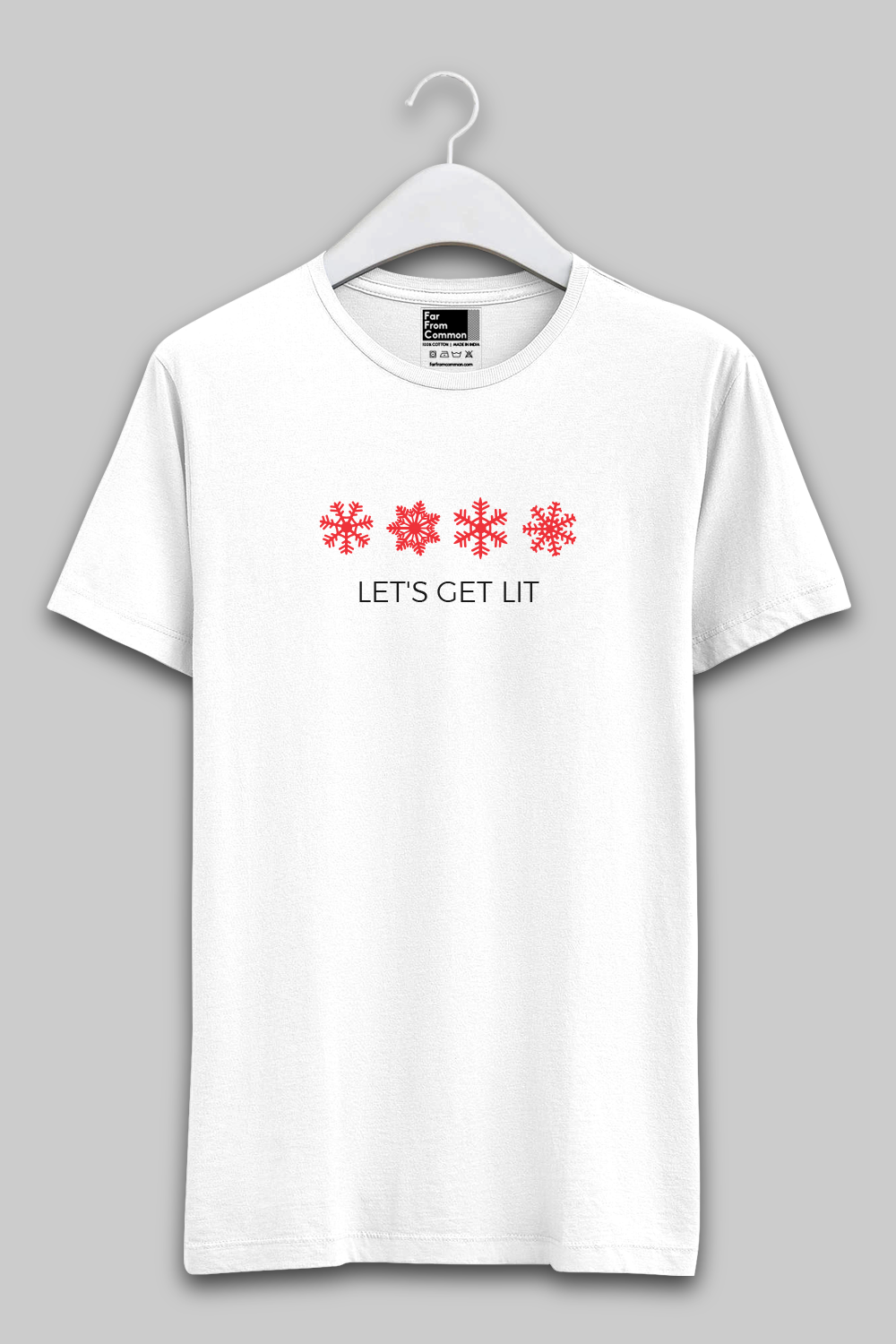 Lets Get Lit White Unisex T-shirt